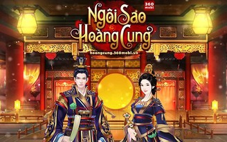 Ngôi Sao Hoàng Cung 360Mobi: 'Tưởng không lạ mà lạ không tưởng'