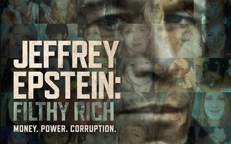 Phim tài liệu về 'tỉ phú ấu dâm' Jeffrey Epstein lên sóng Netflix