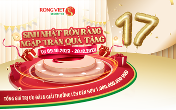 Chứng khoán Rồng Việt khuyến mãi lớn mừng sinh nhật, tổng quà tặng hơn 1 tỉ đồng