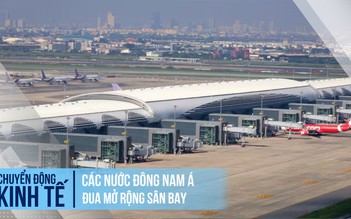 Các nước Đông Nam Á đua mở rộng sân bay