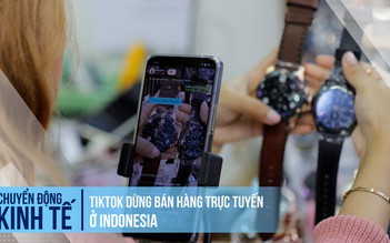 TikTok dừng bán hàng trực tuyến ở Indonesia do lệnh cấm