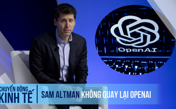 Cựu CEO Sam Altman không quay lại OpenAI