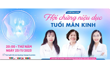 Tư vấn sức khỏe: Chuyên gia tư vấn điều trị hội chứng niệu dục tuổi mãn kinh