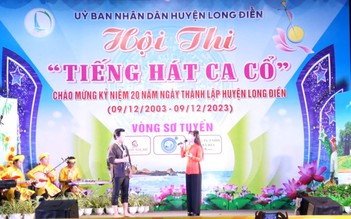 Lần đầu tổ chức 'Tiếng hát ca cổ' tại huyện Long Điền, Bà Rịa - Vũng Tàu 