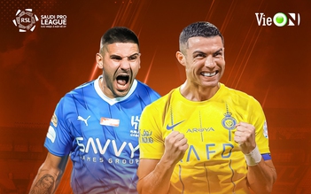 Xem 3 trận bóng đỉnh cao trên VieON: Al Hilal đối đầu Al Nassr của Ronaldo