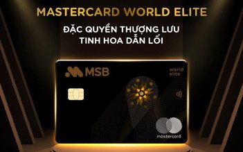 Thẻ tín dụng cao cấp Mastercard World Elite đầu tiên tại Việt Nam chính thức ra mắt