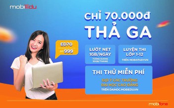 Học trực tuyến không giới hạn với bộ ba gói cước của mobiEdu