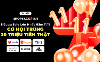 ShopBack khởi động mùa sale lớn nhất năm, thưởng 20 triệu đồng ngày 11.11