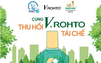 V.Rohto Việt Nam khởi động chương trình 'Cùng V.Rohto thu hồi và tái chế'