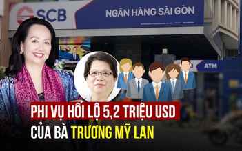 Bà Trương Mỹ Lan đã vung tiền hối lộ triệu đô thế nào?