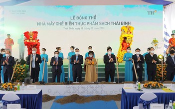 TH ‘rót’ 620 tỉ xây nhà máy chế biến thực phẩm sạch ở Thái Bình