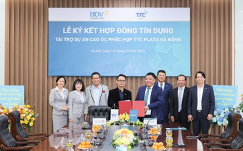 BIDV và TTC Land hợp tác tài trợ dự án TTC Plaza Đà Nẵng