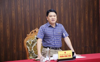 Bãi nhiệm chức vụ Phó chủ tịch UBND tỉnh Quảng Nam đối với ông Trần Văn Tân