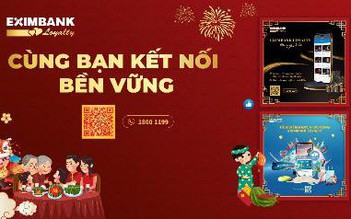 Eximbank triển khai các chương trình mang đến nhiều trải nghiệm mới mẻ dành cho khách hàng