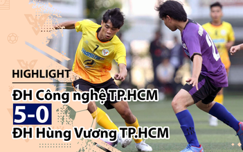 Highlight | ĐH Công nghệ TP.HCM 5-0 ĐH Hùng Vương TP.HCM | Giải bóng đá TNSVVN