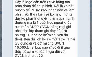 Giáo viên bị 'ép' huy động học sinh tham quan, hiệu trưởng nói gì?