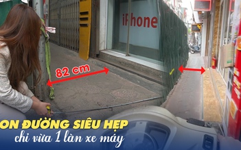 Trải nghiệm lách qua con đường siêu hẹp, chỉ vừa 1 làn xe máy ở Hà Nội