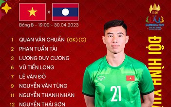 Thú vị chuyện chọn đội trưởng U.22 Việt Nam, Quan Văn Chuẩn được tin tưởng trận gặp Lào