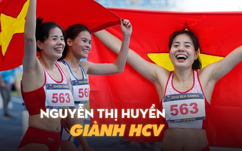 Chân chạy Nguyễn Thị Huyền xuất sắc giành HCV ở những mét chạy cuối cùng: 'Tôi đã rất sợ'