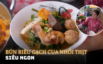 Có gì trong tô bún riêu gạch cua nhồi thịt nức tiếng khu Hà Tôn Quyền?