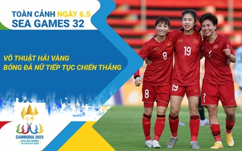 Toàn cảnh SEA Games 32 ngày 6.5: Karate giải cơn khát vàng | Bóng đá nữ giành chiến thắng quan trọng