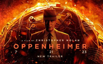 Phim về cha đẻ bom nguyên tử 'Oppenheimer' của Christopher Nolan tung trailer