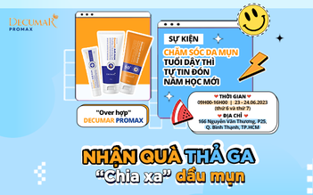 Chăm da chuẩn y khoa - Nhận quà thả ga cùng Decumar Promax