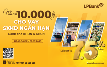 LPBank nâng gói ưu đãi cho vay sản xuất kinh doanh lên tới 10.000 tỉ đồng