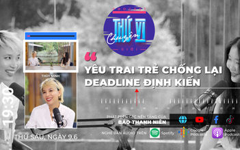 Thùy Minh: Yêu trai trẻ, chống lại deadline định kiến | Podcast CHUYỆN THỨ VI