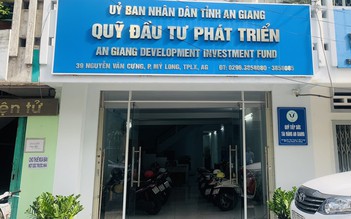 Nhiều vi phạm tại Quỹ Đầu tư phát triển tỉnh An Giang