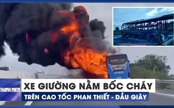 Xe giường nằm chở 34 hành khách bốc cháy trên cao tốc Phan Thiết - Dầu Giây