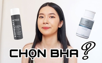 Top 7 BHA đang được các tín đồ skincare tin chọn