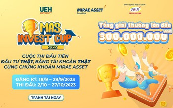 MASinvest Cup 2023 - Cơ hội vàng cho nhà đầu tư trẻ