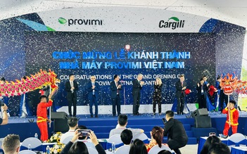 Cargill khánh thành nhà máy hiện đại nhất châu Á tại Việt Nam