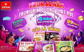 VIFON kỷ niệm 60 năm với chương trình khuyến mại 'có tem là có quà'