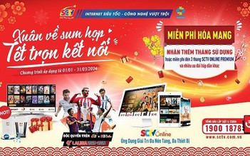 Bùng nổ những cảm xúc thăng hoa với hệ sinh thái SCTV