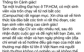 Nhiều trường ĐH cảnh báo sinh viên về nguy cơ bị 'bắt cóc' khi tìm việc