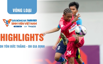 Highlight ĐH Tôn Đức Thắng - ĐH Gia Định | TNSV THACO Cup 2024 - Vòng loại