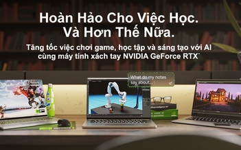 Ưu đãi cực sâu mùa tựu trường, đón đầu công nghệ với laptop GeForce RTX