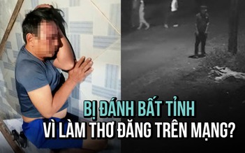 Vợ chồng bị hành hung tại nhà sau khi làm thơ đăng mạng xã hội