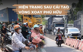 Cải tạo vòng xoay Phú Hữu, người dân an tâm nhưng vẫn lo ‘kẹt xe’