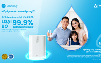 Amway ra mắt máy lọc nước New eSpring tinh lọc vượt trội - sống khỏe chủ động