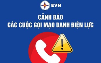 Cảnh báo tình trạng giả danh nhân viên ngành điện lừa tiền khách hàng