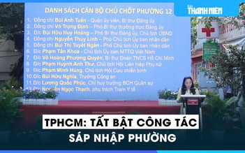 Người dân phấn khởi trong việc sáp nhập phường tại TP.HCM