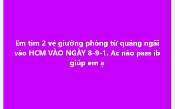 Mua vé xe, tàu trở lại TP.HCM làm việc, coi chừng mất tiền và 'ôm cục tức'