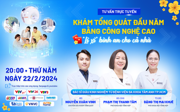 Tư vấn sức khỏe: Khám tổng quát đầu năm bằng công nghệ cao