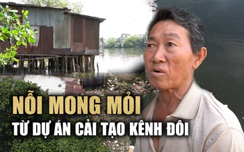 Nỗi mong mỏi trong những căn nhà lụp xụp bên dòng kênh Đôi ô nhiễm