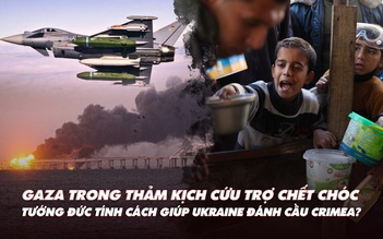 Điểm xung đột: Gaza trong thảm kịch cứu trợ; tướng Đức bàn cách giúp Ukraine đánh Nga?