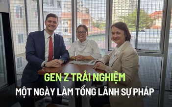 Gặp Gen Z nói 3 thứ tiếng được làm Tổng lãnh sự Pháp một ngày