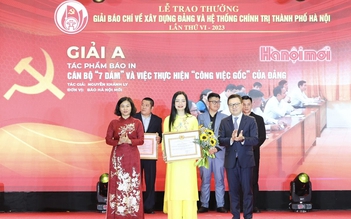 Trao Giải báo chí xây dựng Đảng và hệ thống chính trị TP.Hà Nội lần thứ 6